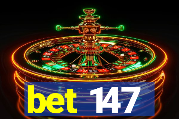 bet 147